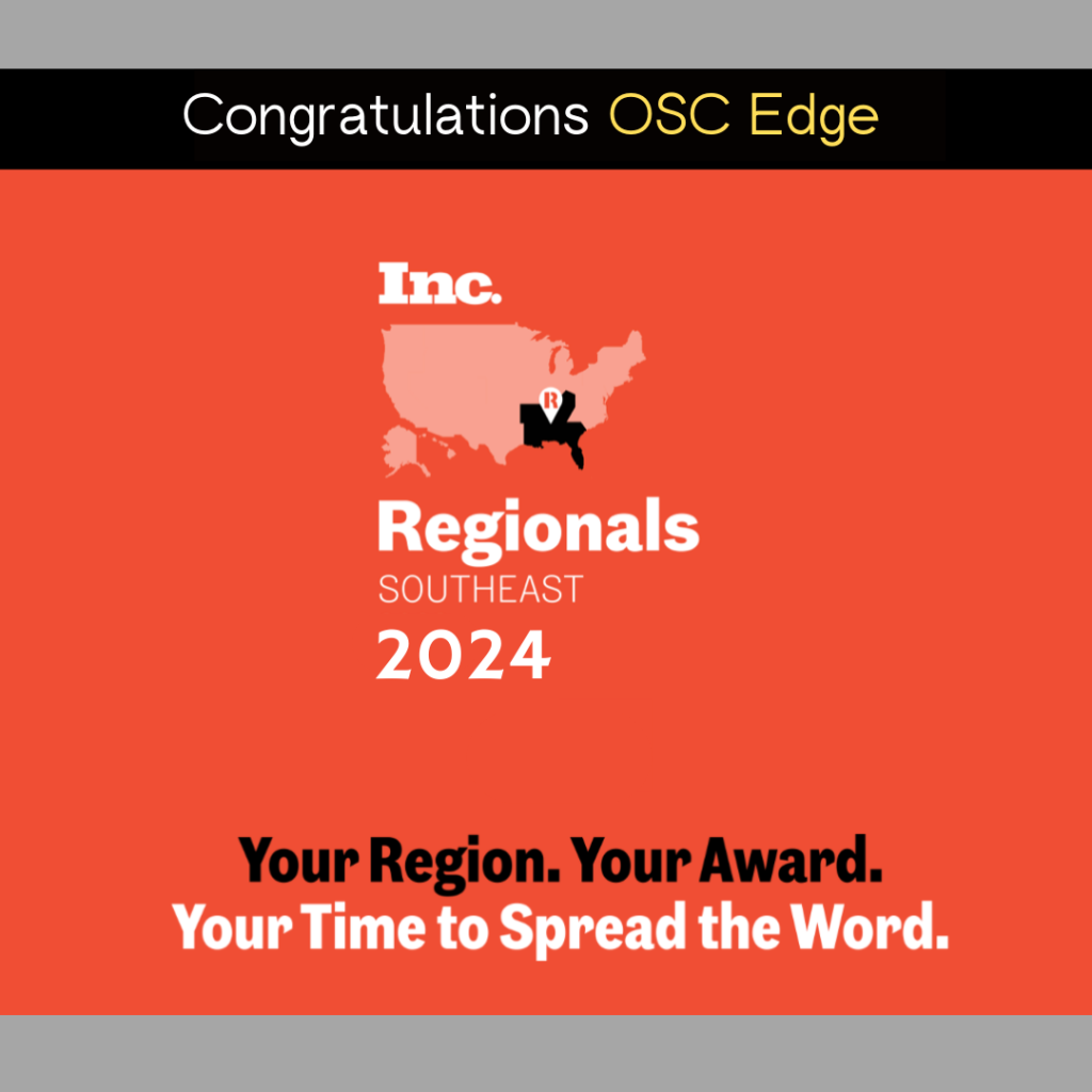 OSC Edge Secures a Coveted Position on the 2024 Inc. Regionals